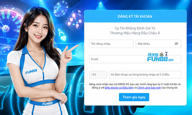 Các ô cần điền khi đăng ký Fun88